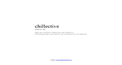 Desktop Screenshot of chillective.com